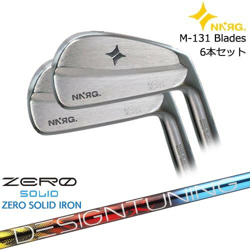 M-131 Blade アイアン6本set(5I-PW)[5P]ニューエナジーゴルフNEWENERGY GOLF Designtuning ZERO SOLID IRON(ゼロ ソリッド) デザインチューニング