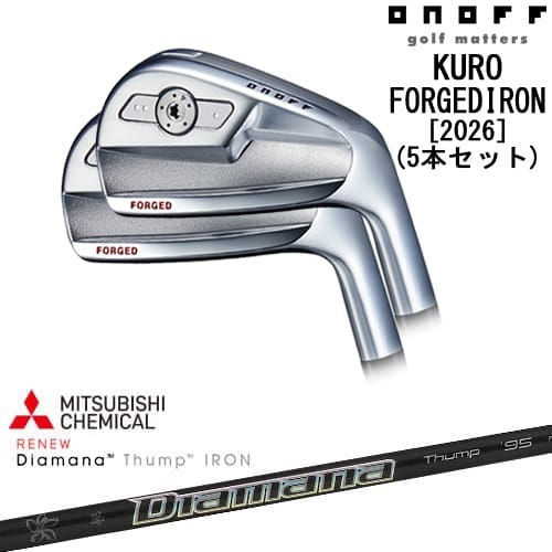 【OVDカスタム】ONOFF KURO(クロ) フォージドアイアン5本set(6I-PW) 2026年モデル[6P]オノフONOFF Diamana Thump IRON ディアマナ サンプIRON 三菱ケミカル