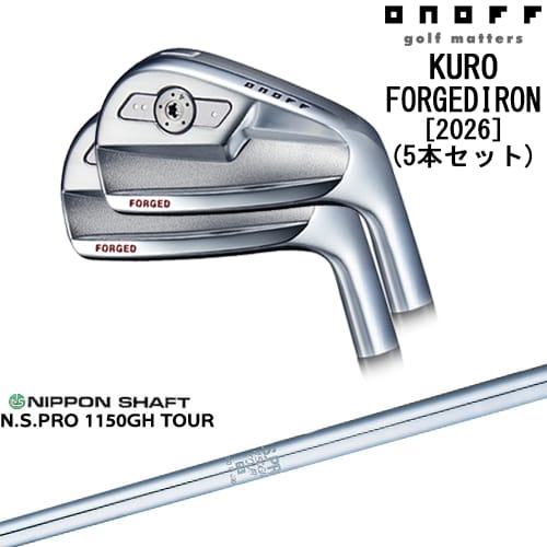 【OVDカスタム】ONOFF KURO(クロ) フォージドアイアン5本set(6I-PW) 2026年モデル[6P]オノフONOFF N.S.PRO 1150GH TOUR 日本シャフト