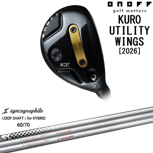 【OVDカスタム】ONOFF KURO(クロ) ユーティリティ ウイングス 2026年モデル[UT]オノフONOFF LOOP SHAFT：：for HYBRID 60/70 川崎春花プロ シンカグラファイト