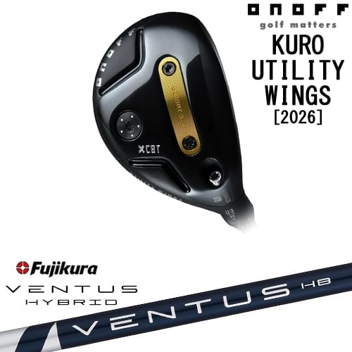 【OVDカスタム】ONOFF KURO(クロ) ユーティリティ ウイングス 2026年モデル[UT]オノフONOFF VENTUS HB ベンタスハイブリッド Fujikura フジクラ