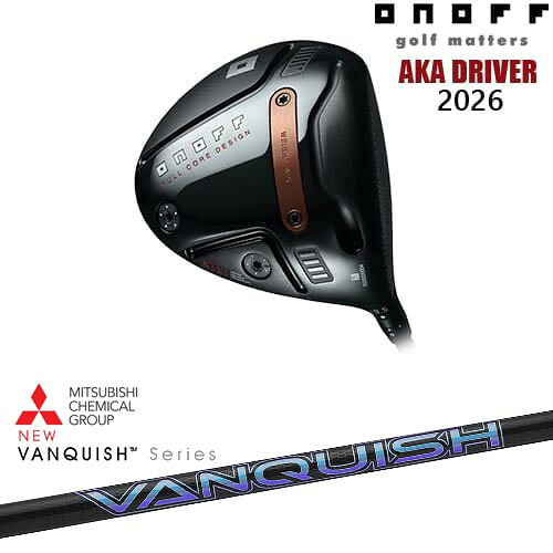 【OVDカスタム】ONOFF AKA ドライバー 2026年モデル[DW]オノフONOFF VANQUISH バンキッシュ ヴァンキッシュ 三菱ケミカル｜カスタムクラブ工房 OVDGOLF 68,970円