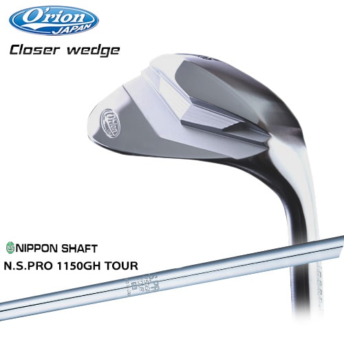 Orion/オライオン/Closer_wedge/クローサーウェッジ/サテン仕上げ/N.S.PRO_1150GH_TOUR/日本シャフト/OVDカスタム/代引NG｜カスタムクラブ工房 OVDGOLF