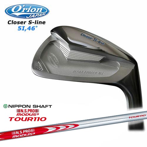 O'rion オライオン Closer Sline Iron 5I 46度 アイアン単品 N.S.PRO MODUS3 TOUR110 モーダス3ツアー110 日本シャフト[IR] Orion S-Line オライオン エスライン｜カスタムクラブ工房 OVDGOLF