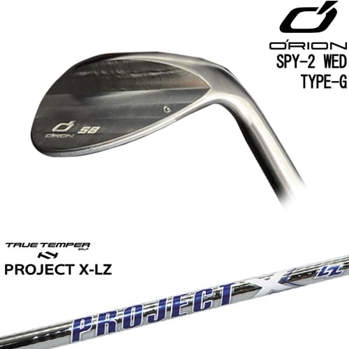 【OVDカスタム】SPY-2 WED TYPE-G ウェッジ メッキ[WD]オライオンORION PROJECT X LZ プロジェクトX TRUE TEMPER｜カスタムクラブ工房 OVDGOLF