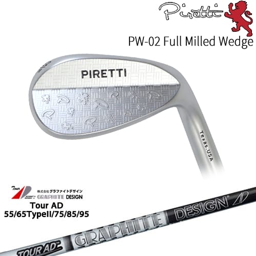 【OVDカスタム】Piretti PW-02 Full Milled ウェッジ[WD]ピレッティPiretti TourAD 55 65 75 85 95 ツアーADグラファイトデザイン