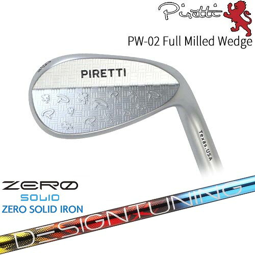 Piretti PW-02 Full Milled ウェッジ[WD]ピレッティPiretti Designtuning ZERO SOLID WEDGE(ゼロ ソリッド) デザインチューニング｜カスタムクラブ工房 OVDGOLF