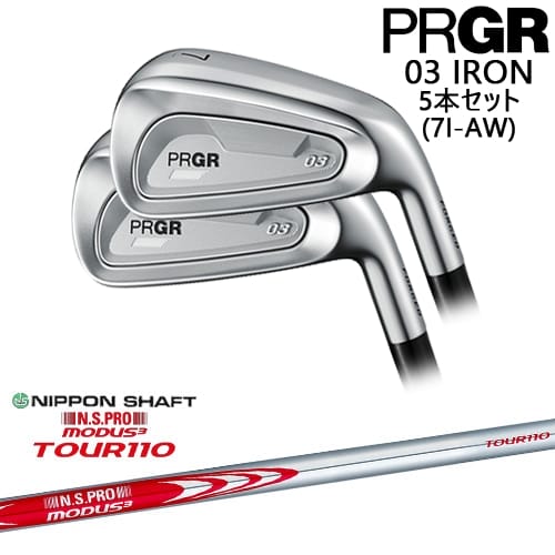 【OVDカスタム】PRGR 03 IRON アイアン5本set(7I-AW) 右用[7A]プロギアPRGR N.S.PRO MODUS3 TOUR110 モーダス3ツアー110 日本シャフト