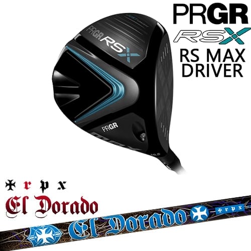 【OVDカスタム】PRGR RS Xシリーズ RS MAX ドライバー 2024年モデル 右用[DW]プロギアPRGR EL・DORADO エルドラド TRPX