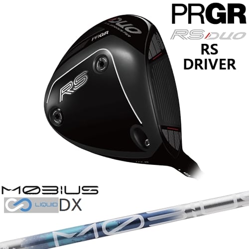 PRGR RS DUOシリーズ RS ドライバー 2026年モデル[DW]プロギアPRGR MOBIUS LIQUID DX メビウスリキッド デザインチューニング｜カスタムクラブ工房 OVDGOLF