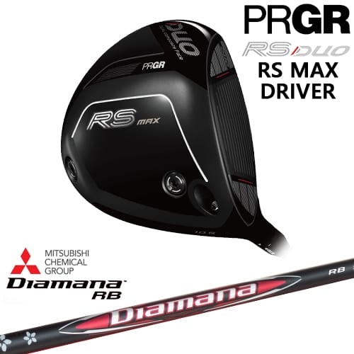 PRGR RS DUOシリーズ RS MAX ドライバー 2026年モデル[DW]プロギアPRGR Diamana RB ディアマナ 三菱ケミカル｜カスタムクラブ工房 OVDGOLF
