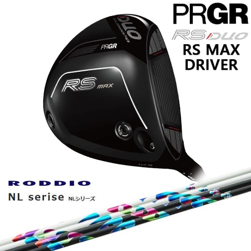PRGR RS DUOシリーズ RS MAX ドライバー 2026年モデル[DW]プロギアPRGR NP Series NP RODDIO ロッディオ｜カスタムクラブ工房 OVDGOLF