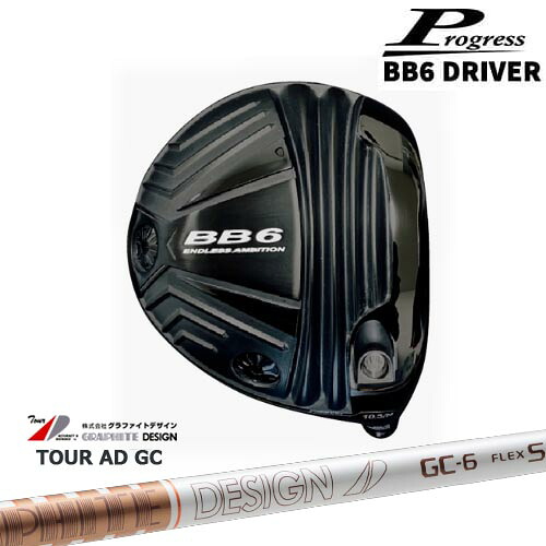 Progress プログレス/BB6 Driver/ドライバー/1W/TourAD GC ツアーAD GC グラファイトデザイン カスタムクラブ