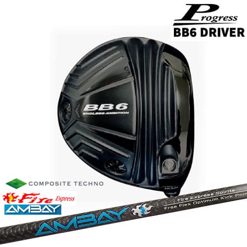 Progress プログレス BB6 Driver ドライバー 1W FireExpress Spirits AMBAY アンバイ コンポジットテクノ