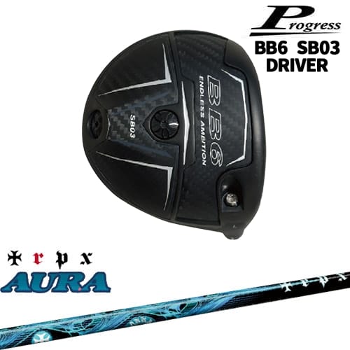 【OVDカスタム】Progress BB6 SB03 ドライバー[DW]プログレスProgress AURA アウラ TRPX