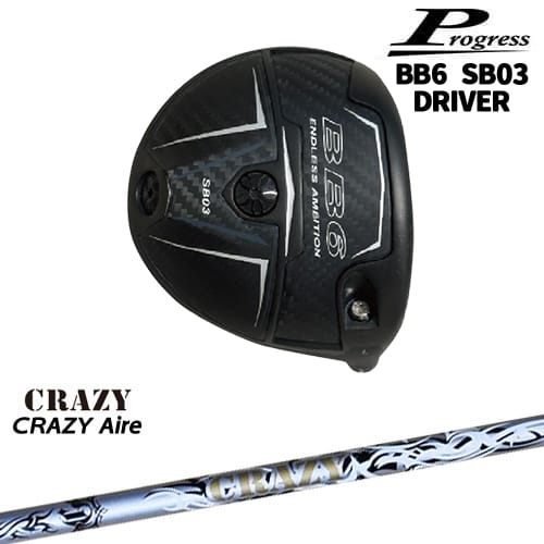 【OVDカスタム】Progress BB6 SB03 ドライバー[DW]プログレスProgress CRAZY Aile エールCRAZYクレイジー｜カスタムクラブ工房 OVDGOLF