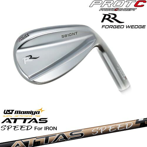 PROTOCONCEPT RR FORGED WEDGE ウェッジ[WD]プロトコンセプトPROTOCONCEP ATTAS SPEED IR アッタススピード USTマミヤ｜カスタムクラブ工房 OVDGOLF