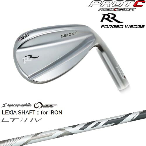 【OVDカスタム】PROTOCONCEPT RR FORGED WEDGE フォージド ウェッジ[WD]プロトコンセプトPROTOCONCEP LEXIA SHAFT：：for IRON LT/HV 川崎春花プロ シンカグラファイト｜カスタムクラブ工房 OVDGOLF