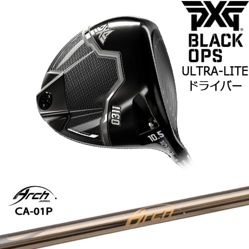 【OVDカスタム】PXG BLACK OPS ULTRA-LITE ドライバー[DW]ピーエックスジーPXG CA-01P ARCH GOLF アーチゴルフジャパン