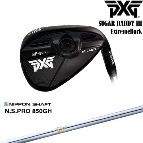 【OVDカスタム】PXG 0311 SUGAR DADDY3 シュガーダディー3 ミルド ウェッジ ExtremeDark[WD]ピーエックスジーPXG N.S.PRO 850GH 日本シャフト｜カスタムクラブ工房 OVDGOLF