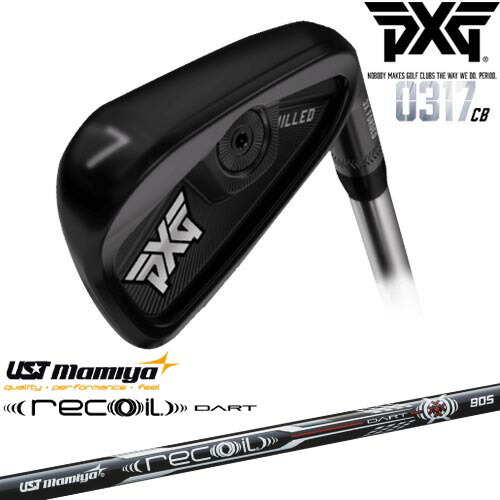 【PXGならOVDGOLF！】PXG 0317 CB プレーヤーズアイアン6本set(5-Pw)Extreme Dark[5P]Recoil DART リコイルダートUSTマミヤmamiya