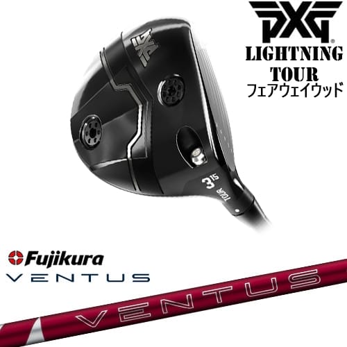 【OVDカスタム】PXG Lightning Tour フェアウェイウッド[FW]ピーエックスジーPXG 24 VENTUS RED ベンタス レッド フジクラ Fujikura