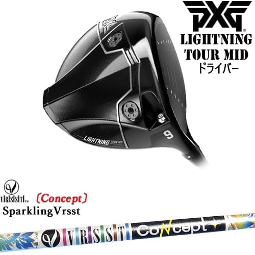 【OVDカスタム】PXG Lightning Tour Mid ドライバー[DW]ピーエックスジーPXG SPARKLING VRSST CONCEPTスパークリングヴァスト