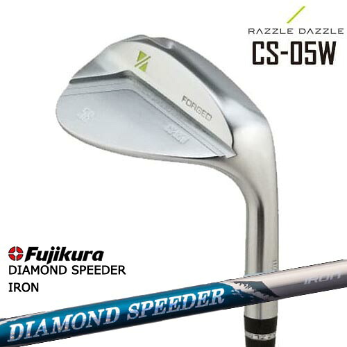 RAZZLE DAZZLE(ラズルダズル) CS-05W ウェッジ DIAMOND SPEEDER IRON ダイヤモンドスピーダー フジクラ Fujikura|カスタムクラブ工房 OVDGOLF