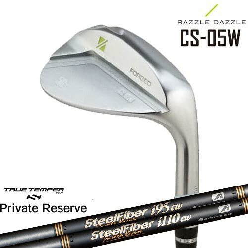 RAZZLE DAZZLE(ラズルダズル) CS-05W ウェッジ SteelFiberｉシリーズ SteelFiber Private Reserve トゥルーテンパー