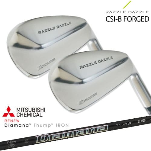 RAZZLE DAZZLE CSI-B FORGED ラズルダズル アイアン 6本セット(5I～PW) SRIXON Diamana Thump IRON ディアマナ サンプIRON 三菱ケミカル｜カスタムクラブ工房 OVDGOLF 155,100円