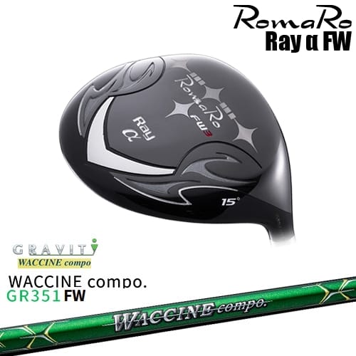 【予約/8～9月発売予定】【OVDカスタム】Romaro Ray α FW フェアウェイウッド[FW]ロマロROMARO WACCINE compo GR351FW ワクチンコンポ GRAVITY｜カスタムクラブ工房 OVDGOLF