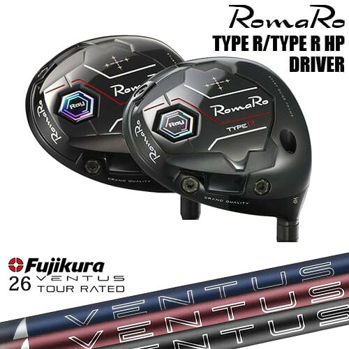 Ray TYPE R/TYPR R HP ドライバー [DW]ロマロROMARO 26 VENTUS TR FUJIKURA フジクラ｜カスタムクラブ工房 OVDGOLF