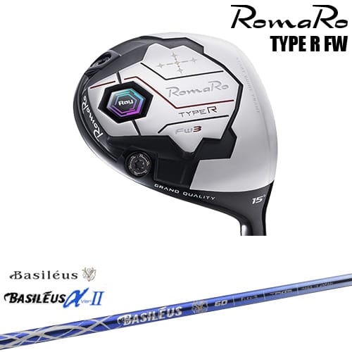 【OVDカスタム】RomaRo Ray TYPE R FW フェアウェイウッド[FW]ロマロROMARO Basileus αII アルファ2 バシレウス｜カスタムクラブ工房 OVDGOLF