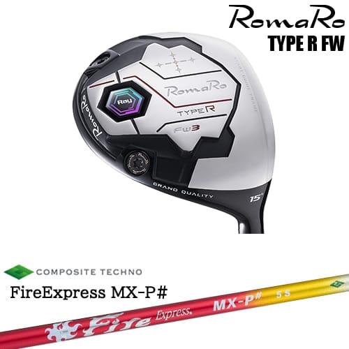 【OVDカスタム】RomaRo Ray TYPE R FW フェアウェイウッド[FW]ロマロROMARO FireExpress MX-P# ファイヤーエクスプレス エムエックスピーシャープ コンポジットテクノ