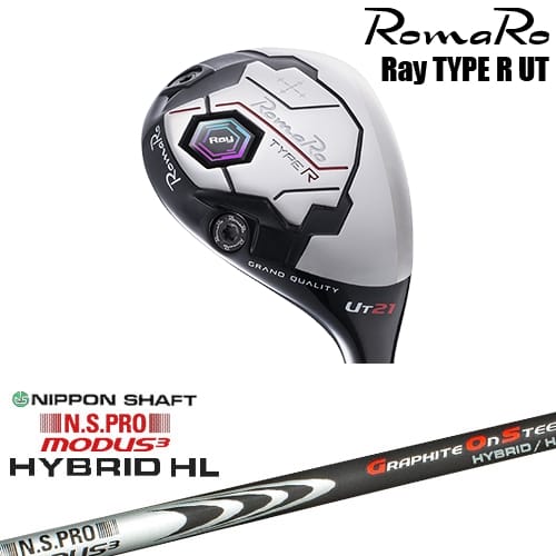 【OVDカスタム】RomaRo Ray TYPE R UT ユーティリティ[UT]ロマロROMARO N.S.PRO MODUS3 HYBLID HL モーダスハイブリッド日本シャフト｜カスタムクラブ工房 OVDGOLF