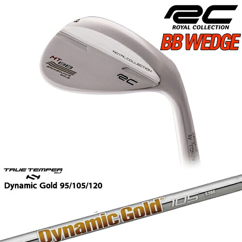 【OVDカスタム】BB WEDGE ウェッジ シルバー[WD]ロイヤルコレクションROYAL COLLECTION DynamicGold85 95 105 115 120TRUE TEMPER BBウェッジ