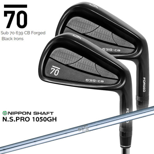 【在庫品即納】Sub 70 639 CB Forged Black Irons サブセブンティ アイアン5本セット(6I～PW) N.S.PRO_1050GH 日本シャフト カスタムクラブ