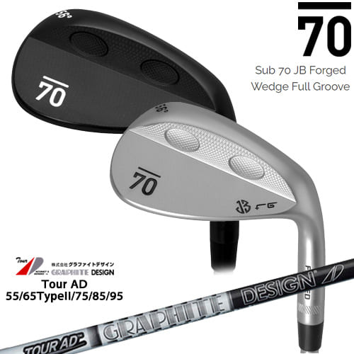 【在庫品即納】Sub 70 JB Forged Wedge Full Groove Wedge(サテン/ブラック) サブセブンティ ウェッジ TourAD_55/65/75/85/95/ツアーAD/カーボンシャフト/グラファイトデザイン/カスタムクラブ｜カスタムクラブ工房 OVDGOLF