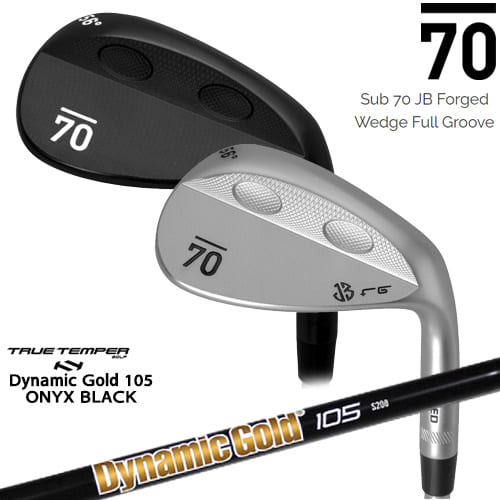 【在庫品即納】Sub 70 JB Forged Wedge Full Groove Wedge(サテン/ブラック) サブセブンティ ウェッジ Dynamic_Gold_105_ONYX_BLACK/オニキスブラック/ダイナミックゴールド/TRUE_TEMPER/カスタムクラブ|カスタムクラブ工房 OVDGOLF