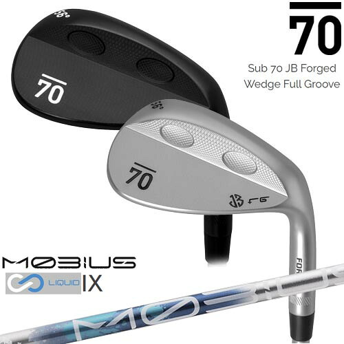 【在庫品即納】Sub 70 JB Forged Wedge Full Groove Wedge(サテン/ブラック) サブセブンティ ウェッジ MOBIUS LIQUIDメビウスリキッド IX Design Tuningデザインチューニング|カスタムクラブ工房 OVDGOLF