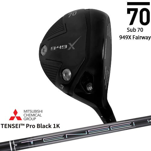 Sub70 949X フェアウェイ[FW]サブセブンティsub70 TENSEI Pro Black 1K テンセイプロブラック1K 三菱ケミカル