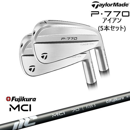 P770 IRON アイアン5本set(6I-PW) 2024年モデル[6P]テーラーメイドTaylorMade New MCI Fujikura フジクラ｜カスタムクラブ工房 OVDGOLF