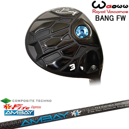 【OVDカスタム】Waoww BANG フェアウェイウッド[FW]ワオWAOWW FireExpress Spirits AMBAY アンバイ コンポジットテクノ 61,105円