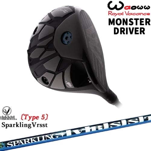 【OVDカスタム】Waoww MONSTER DRIVER モンスター ドライバー[DW]ワオWAOWW SPARKLING VRSST Type5 スパークリングヴァスト