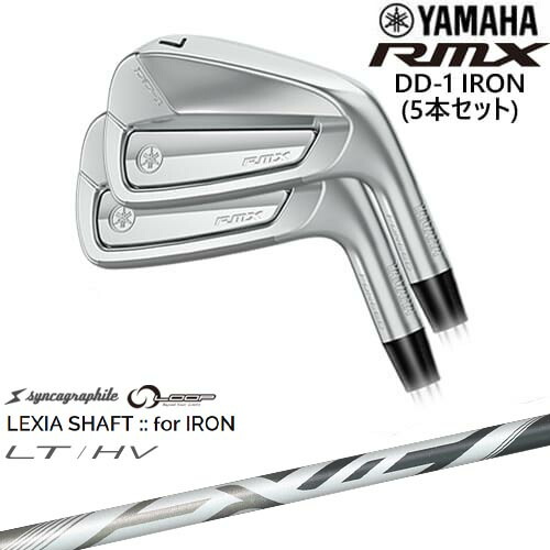【OVDカスタム】YAMAHA RMX DD-1 アイアン5本set(6I-PW) 2026[6P]ヤマハYAMAHA LEXIA SHAFT：：for IRON LT/HV 川崎春花プロ シンカグラファイト