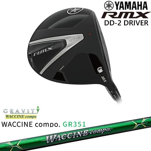 【OVDカスタム】YAMAHA RMX DD-2 ドライバー 2026[DW]ヤマハYAMAHA WACCINE compo GR351 ワクチンコンポ GRAVITY