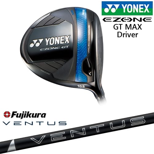 【岩井ツインズ】【OVDカスタム】ヨネックス EZONE GT MAX ドライバー 2025年モデル[DW]ヨネックスYONEX 24 VENTUS BLACK ベンタス ブラック フジクラ Fujikura