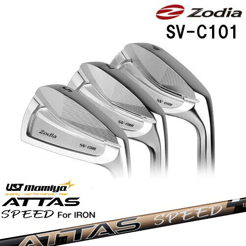 SV-C101 アイアン 6本セット(5I～PW)[5P]ゾディアZODIA ATTAS SPEED IR アッタススピード USTマミヤ