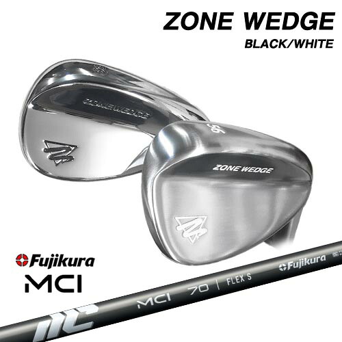 ZONE WEDGE ゾーンウェッジ BLACK LABEL WHITE LABEL[WD]New MCI Fujikura フジクラ｜カスタムクラブ工房 OVDGOLF