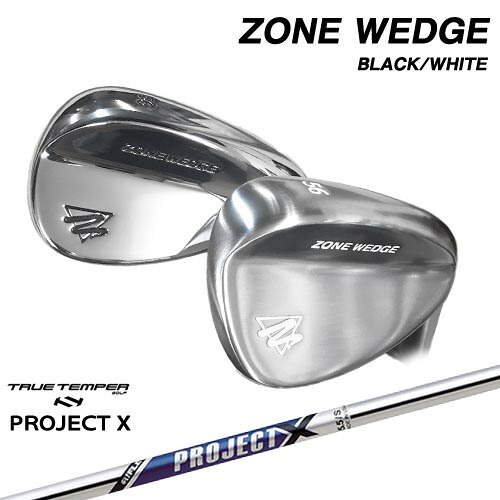 ZONE WEDGE ゾーンウェッジ BLACK LABEL WHITE LABEL[WD]PROJECT XTRUE TEMPER｜カスタムクラブ工房 OVDGOLF